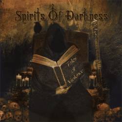 Spirits of Darkness : Tales of Violence
